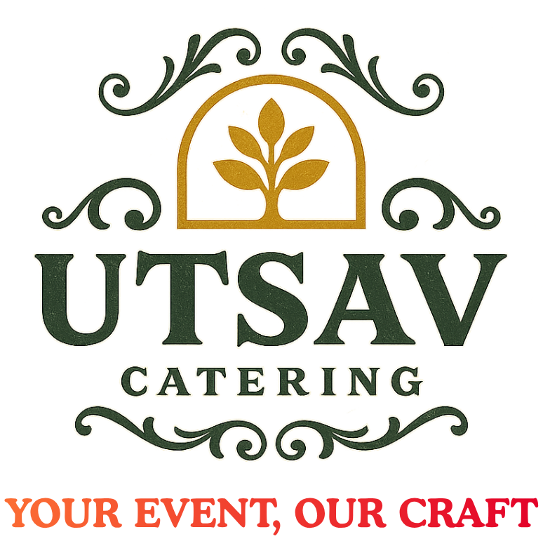 Utsav Catering - Your Event, Our Craft